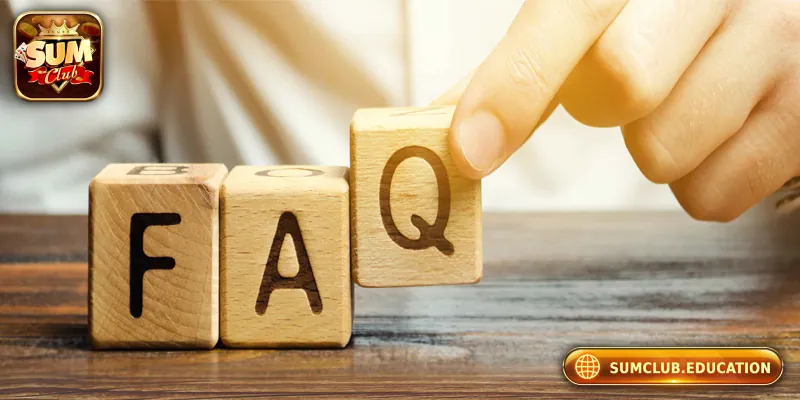 Đăng Ký Sumclub - Cách Tham Gia Cổng Game Hàng Đầu 2025 Giải đáp một số câu hỏi thường gặp