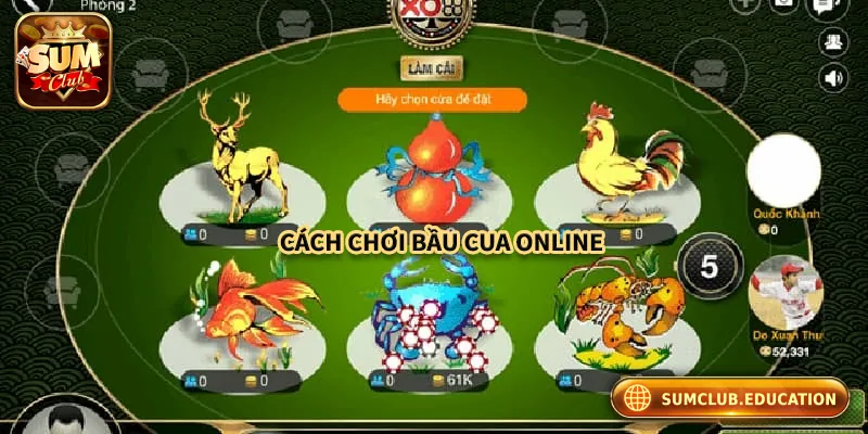 Bầu Cua Online – Trò Chơi May Rủi Đổi Đời Cực Nhanh Cách chơi bầu cua online cơ bản